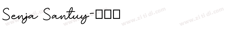 Senja Santuy字体转换